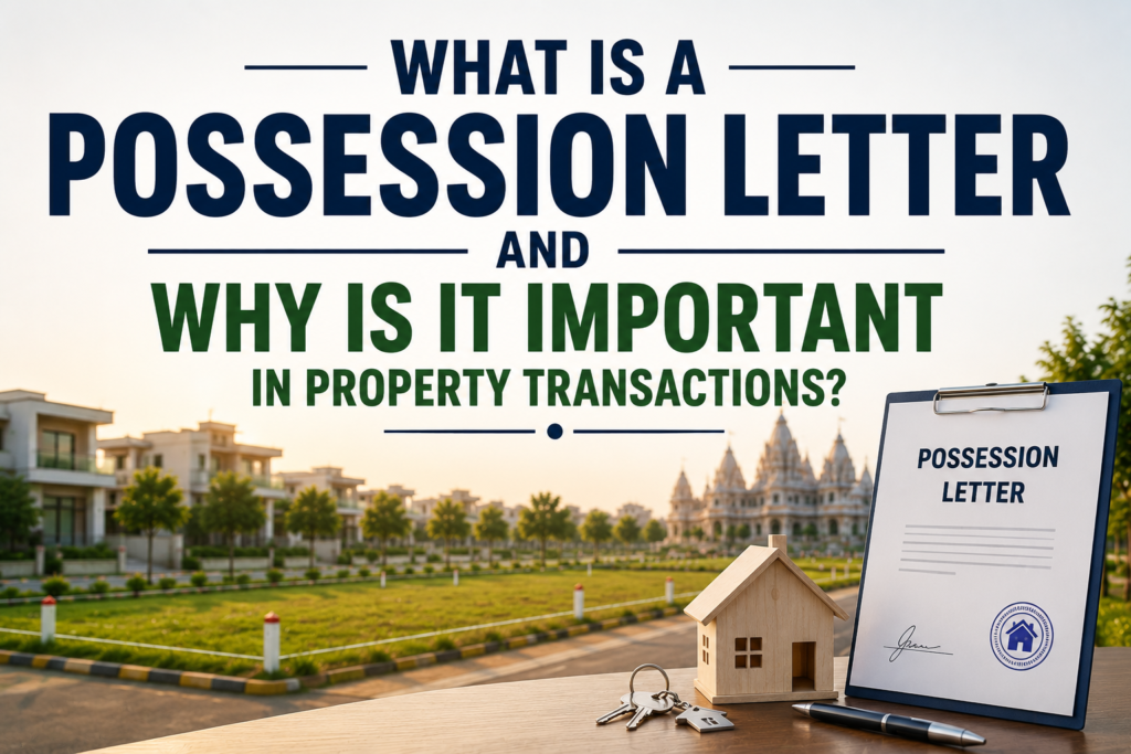buyer receiving possession letter during property handover